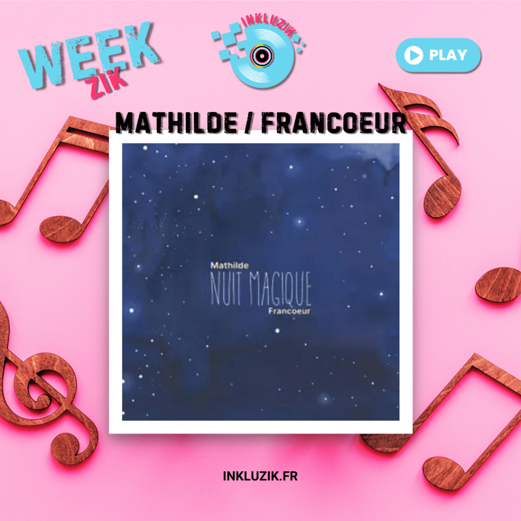 Week Zik S1E1 Mathilde et Francoeur