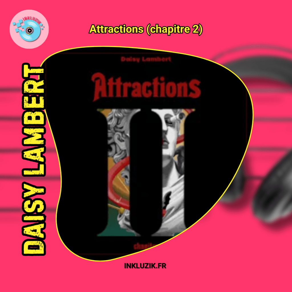 daisy lambert-attractions