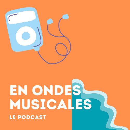 podcast en ondes musicales