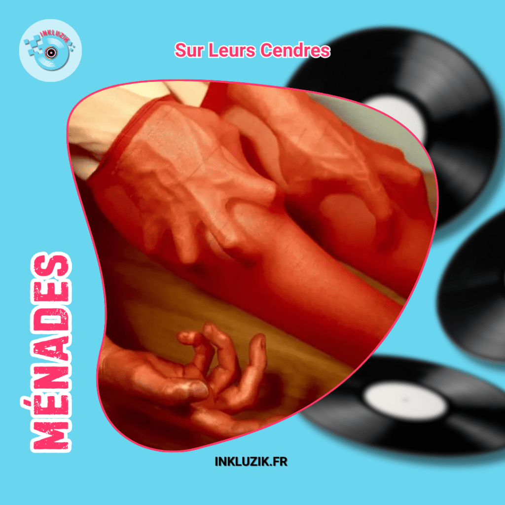 menades-sur leurs cendres