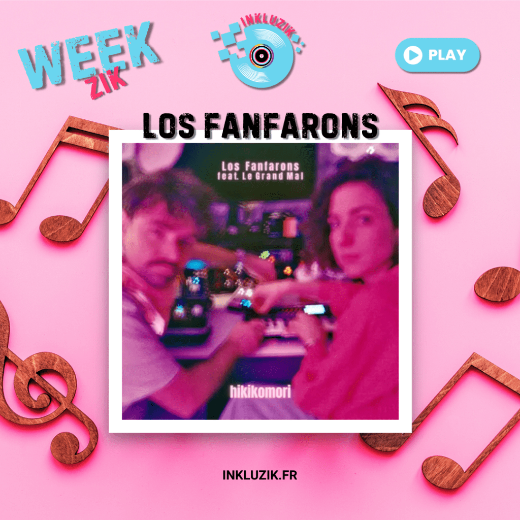los fanfarons-hikikomori