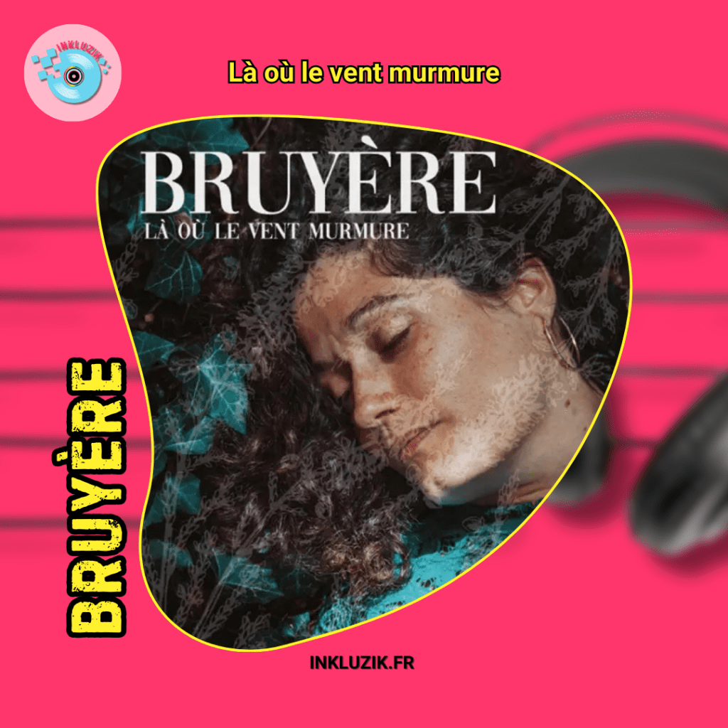 bruyere-la ou le vent murmure