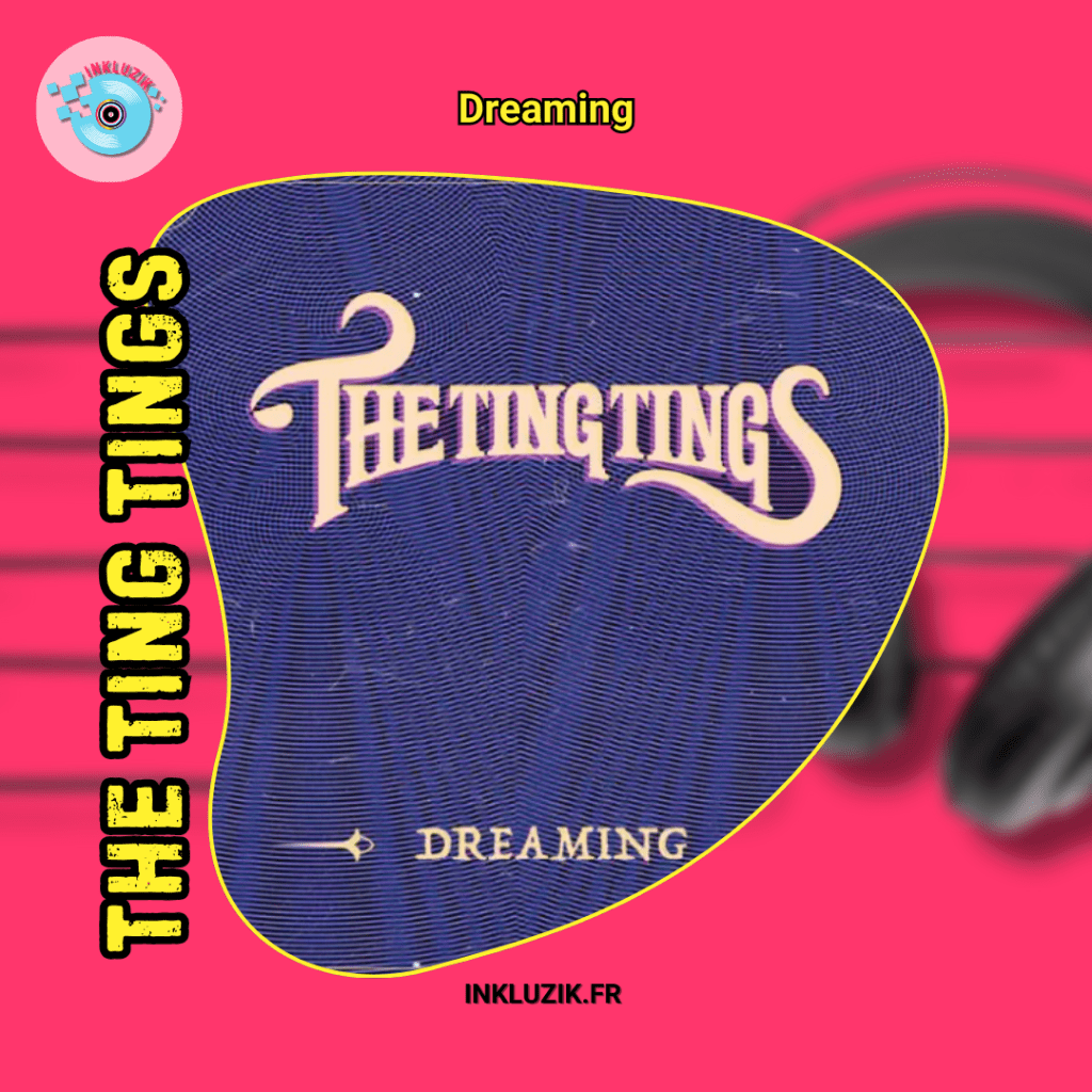 the ting tings-dreaming