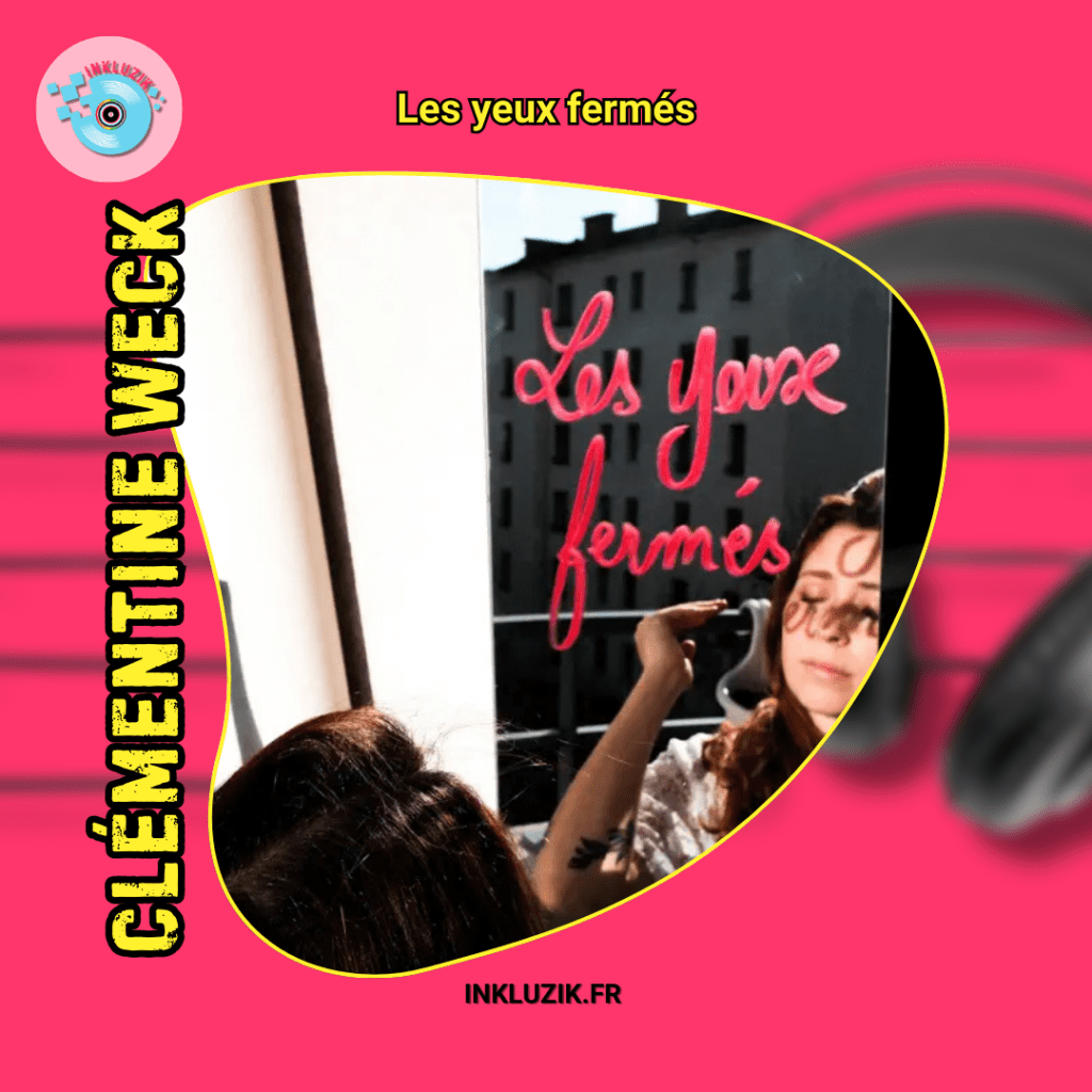 clementine weck-les yeux fermes