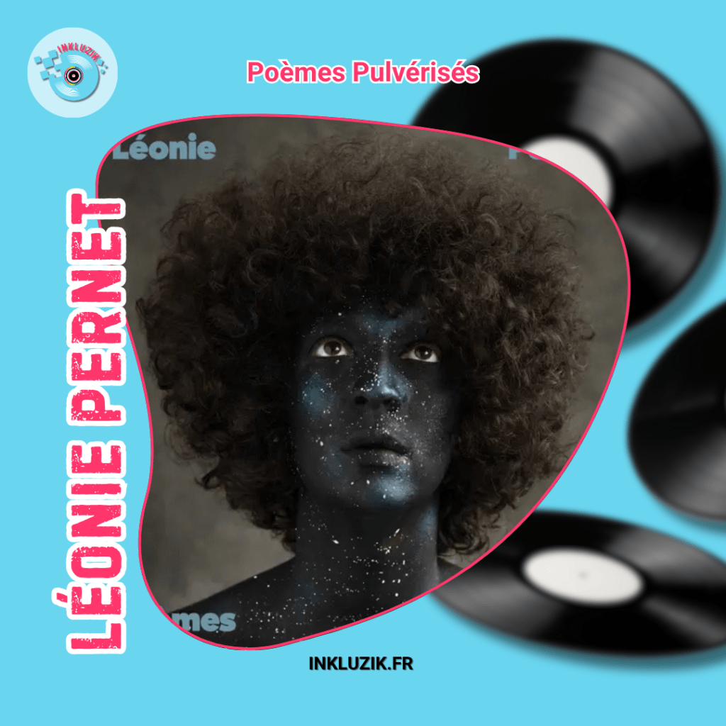 leonie pernet-poemes pulverises