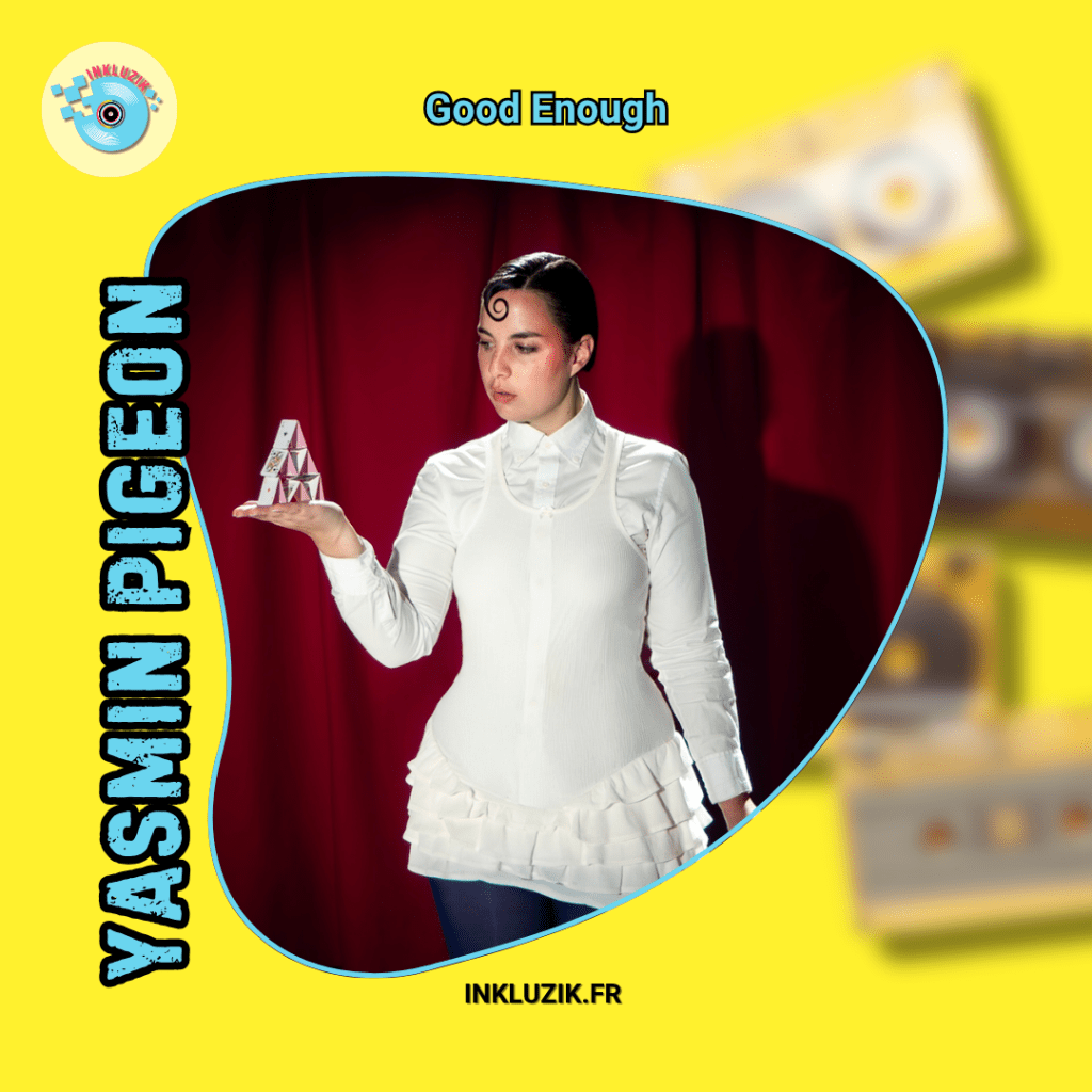 yasmin pigeon-good enough