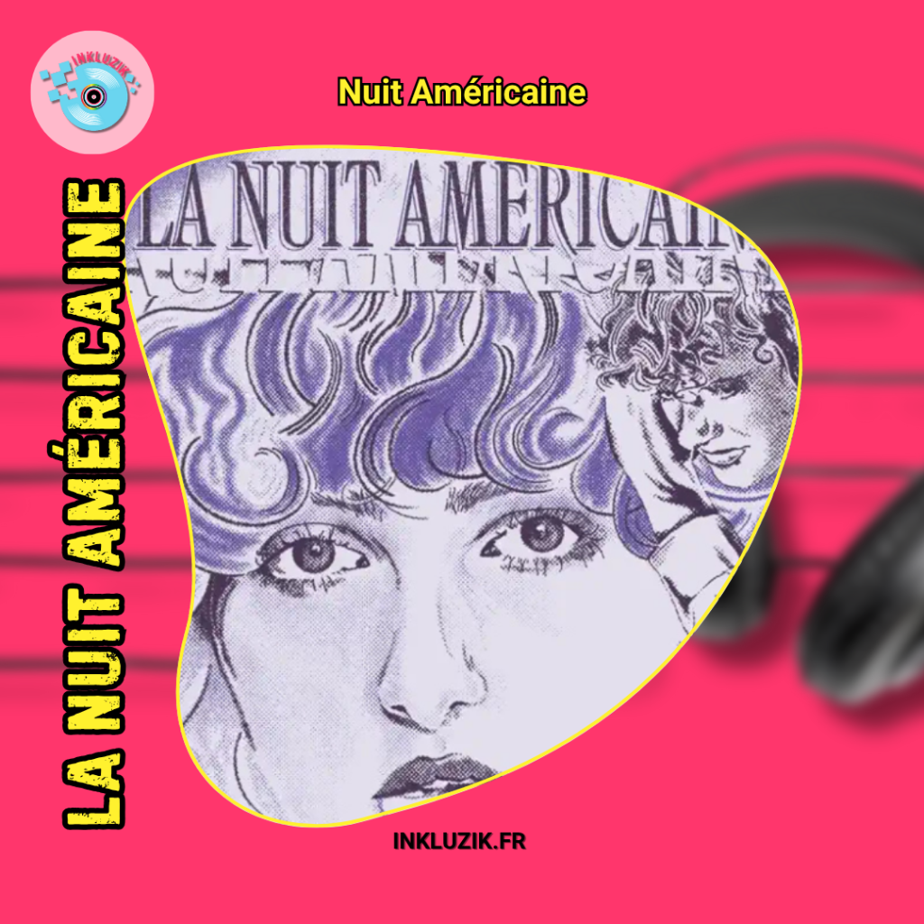 la nuit americaine-nuit americaine