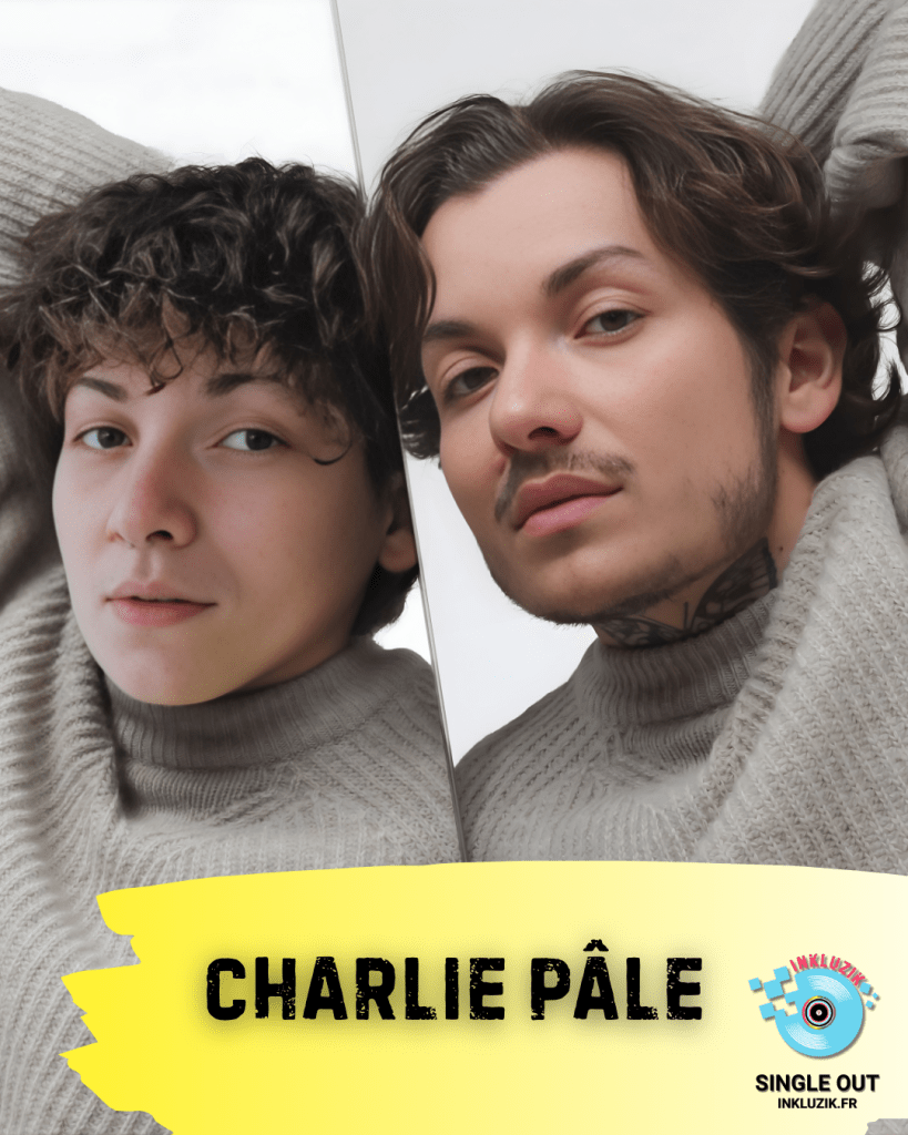 charlie pale-deadname je ne t oublie pas