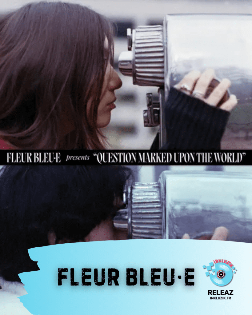 fleur bleu.e-question marked upon the world