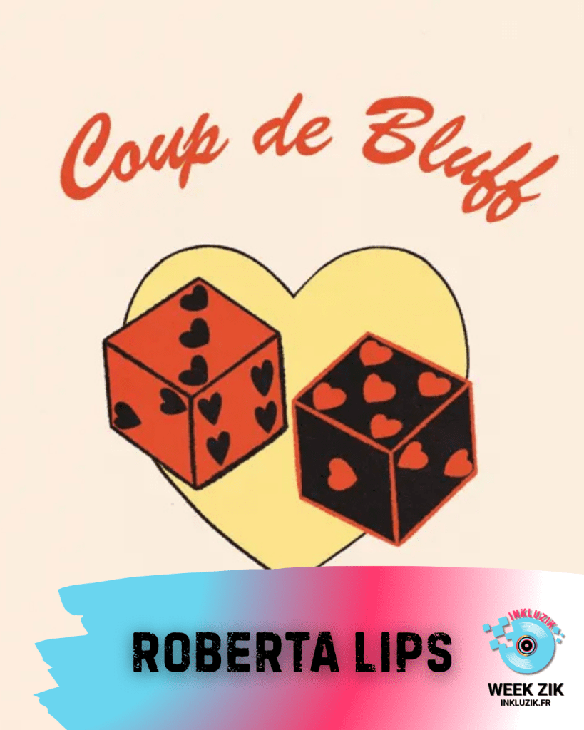 roberta lips-coup de bluff