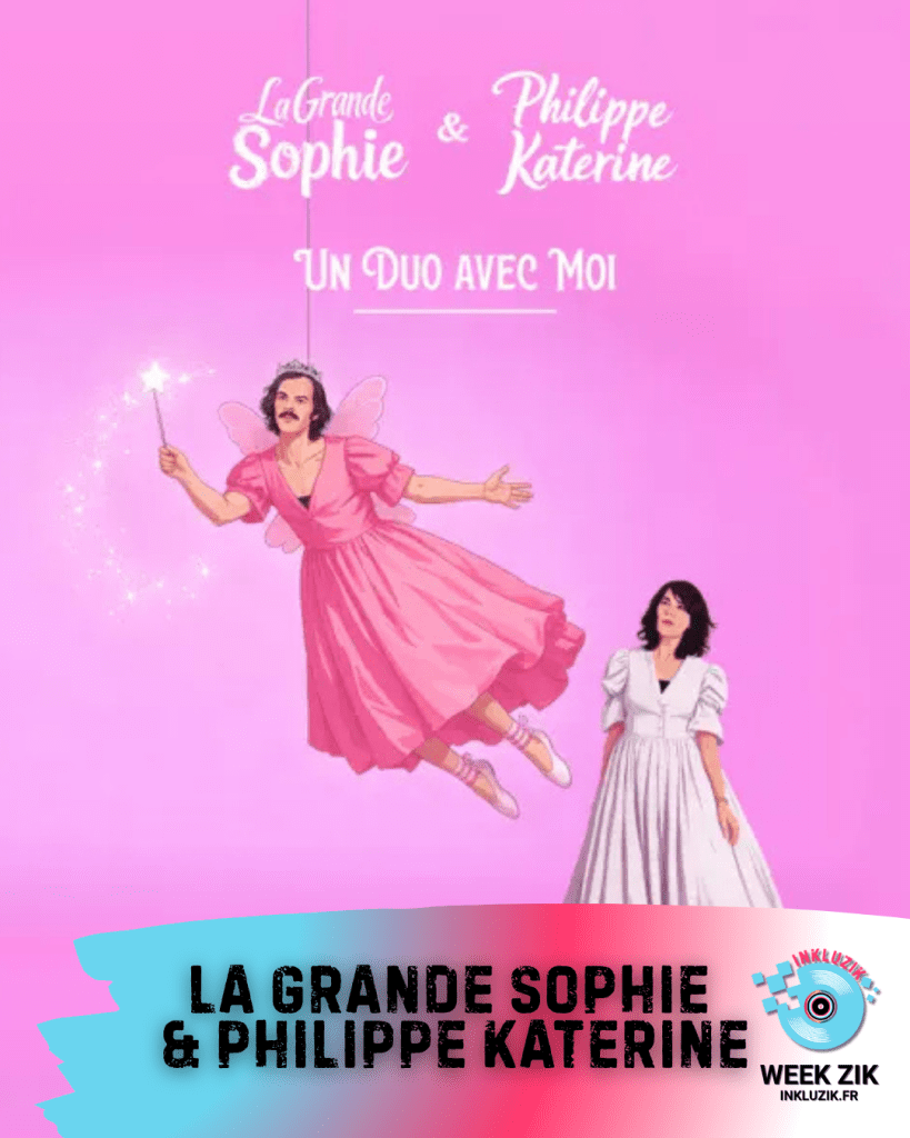 la grande sophie-philippe katerine-un duo avec moi