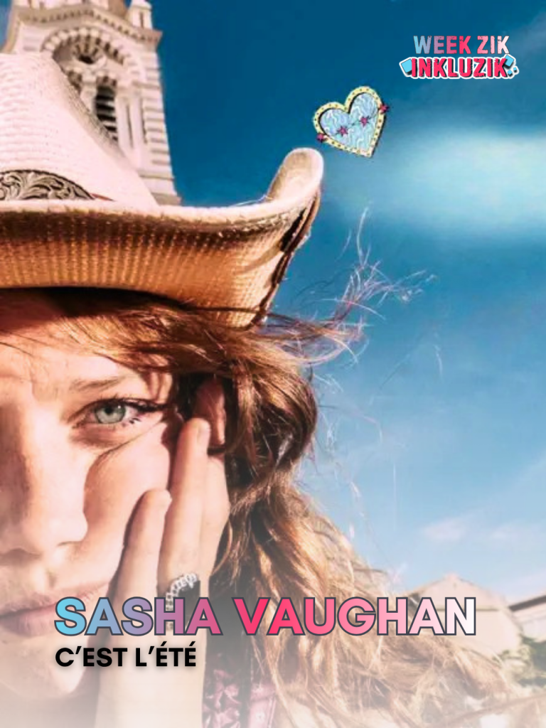 sasha vaughan-c est l ete